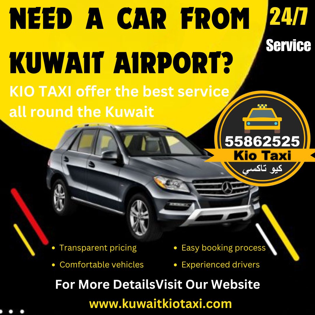 24/7 Kuwait Airport taxi