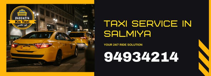 Taxi Service in Salmiya